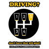 DRIVING? - The Bensin Clothing Company